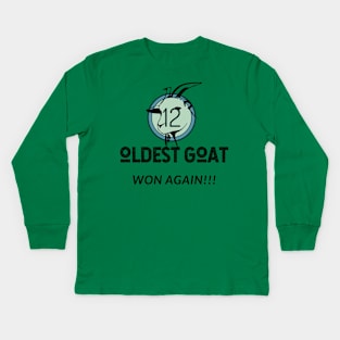 Oldest GOAT Won Again! (number 12) Kids Long Sleeve T-Shirt